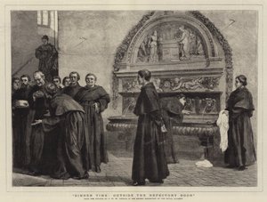 Ora di cena, fuori dalla porta del refettorio